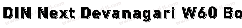 DIN Next Devanagari W60 Bold字体转换